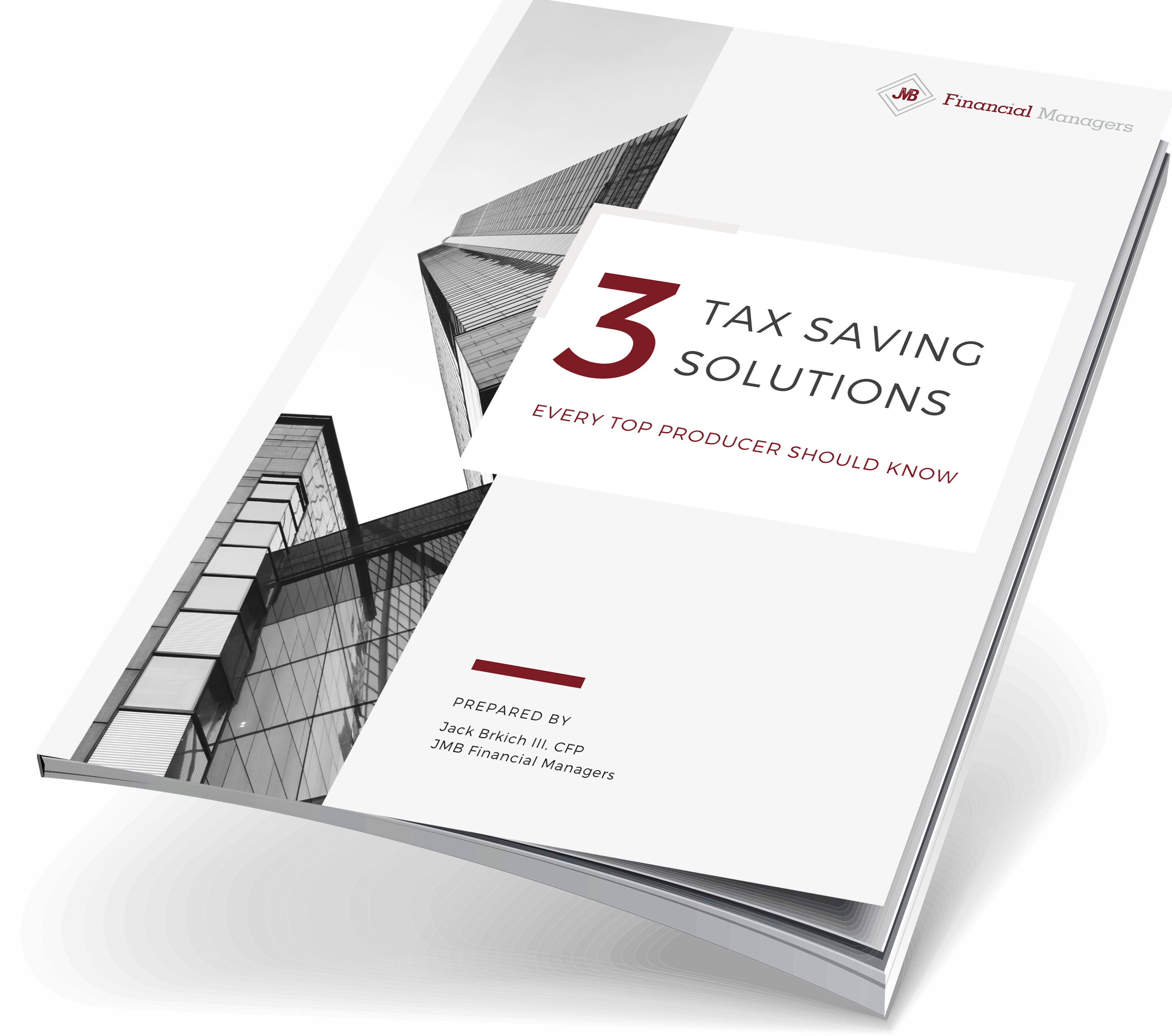 jmb financial managers 3 tax saving solutions guide for top producers